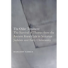 The Older Testament: The Survival of Themes from the Ancient Royal Cult in Sectarian Judaism and Early Christianity