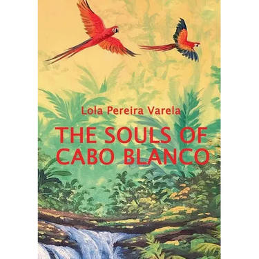 The Souls of Cabo Blanco