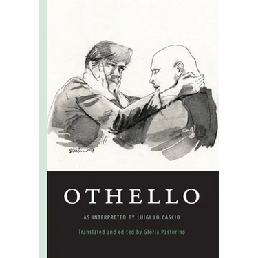 Othello: as interpreted by Luigi Lo Cascio