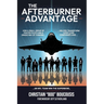 The Afterburner Advantage: How a small team of fighter pilots transformed 3,500 companies and helped an NFL team win the Super Bowl