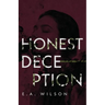 Honest Deception