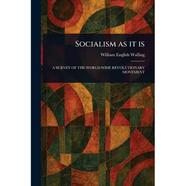 Socialism as It Is