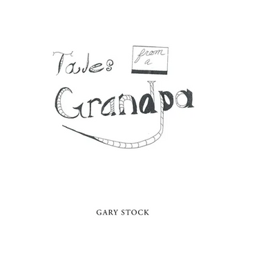 Tales from a Grandpa
