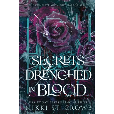 Secrets Drenched in Blood: The Complete Midnight Harbor Series
