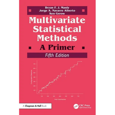 Multivariate Statistical Methods: A Primer