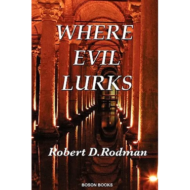 Where Evil Lurks