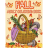 Fall adult coloring book: Get rid of stress and create something beautiful with this stress-relieving coloring book, with beautiful scenes of autumn,