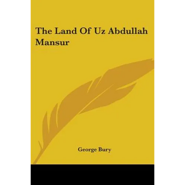 The Land Of Uz Abdullah Mansur