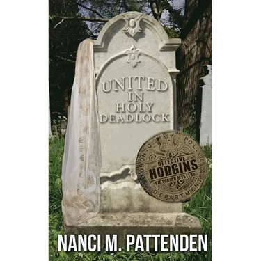 United in Holy Deadlock: Detective Hodgins Victorian Murder Mysteries #5