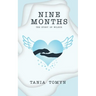 Nine Months: The Story of Wilbur