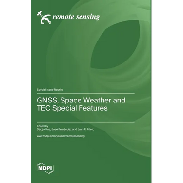 GNSS, Space Weather and TEC Special Features