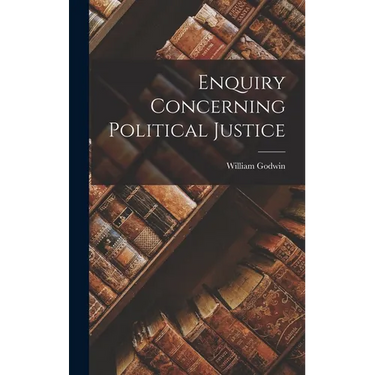 Enquiry Concerning Political Justice