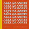 Alex Da Corte: Mr. Remember