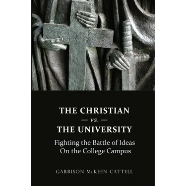 The Christian vs. The University