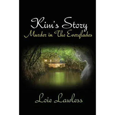 Kim's Story: Murder in the Everglades