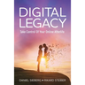 Digital Legacy: Take Control of Your Digital Afterlife