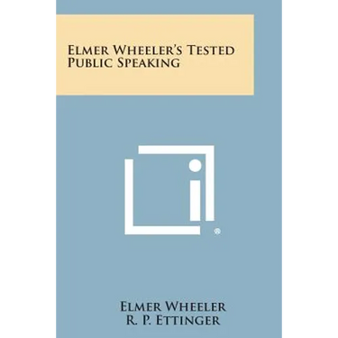 Elmer Wheeler's Tested Public Speaking