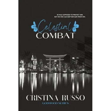 Celestial Combat: A Brother's Best-Friend, Mafia Dark Romance