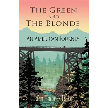 The Green And The Blonde: An American Journey
