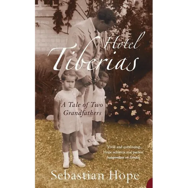 Hotel Tiberias: A Tale of Two Grandfathers
