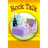 Rock Talk