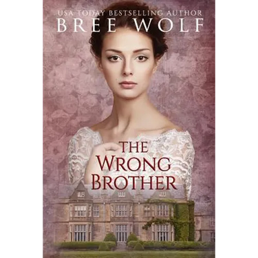 The Wrong Brother: A Regency Romance