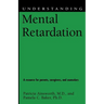 Understanding Mental Retardation
