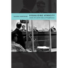 Visualizing Atrocity: Arendt, Evil, and the Optics of Thoughtlessness