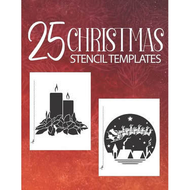 25 Christmas Stencil Templates: Stencil Book With 25 Cute Christmas Holiday Clip Arts Templates For Christmas Cutouts Handmade Decorations