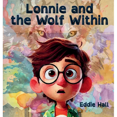Lonnie and the Wolf Within