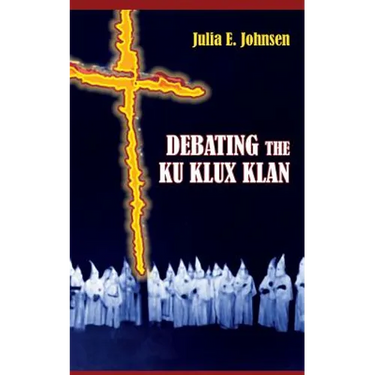Debating the Ku Klux Klan