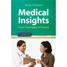 Medical Insights: From Classroom to Patient: .