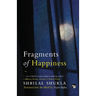 Fragments of Happiness