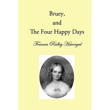 Bruey and the Four Happy Days
