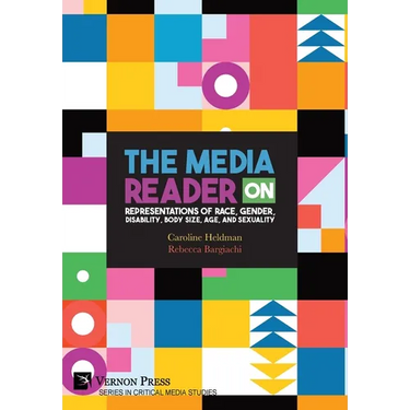 The Media Reader on Representations of Race, Gender, Disability, Body Size, Age, and Sexuality