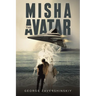 Misha the Avatar