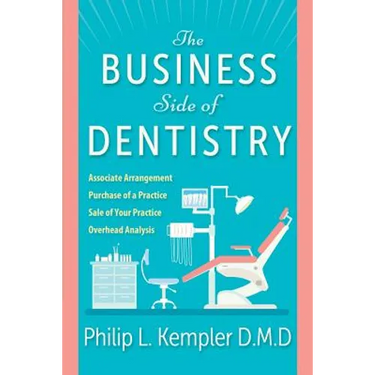The Business Side of Dentistry