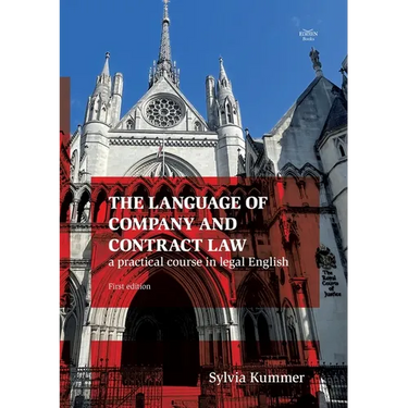 The Language of Company and Contract Law: a practical course in legal English