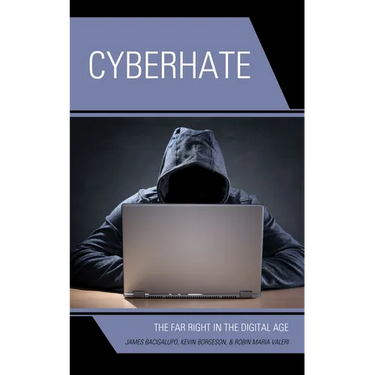 Cyberhate: The Far Right in the Digital Age