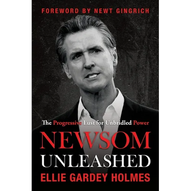 Newsom Unleashed: The Progressive Lust for Unbridled Power