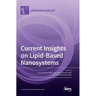 Current Insights on Lipid-Based Nanosystems