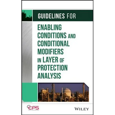 Guidelines for Enabling Conditions and Conditional Modifiers in Layer of Protection Analysis