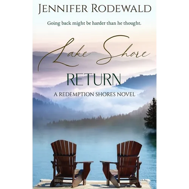 Lake Shore Return: A deeply moving Christian novel