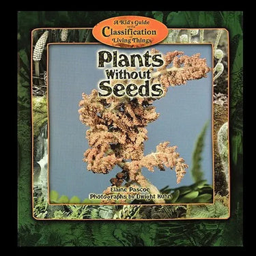 Plants Without Seeds