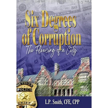 Six Degrees of Corruption The Fleecing of a City
