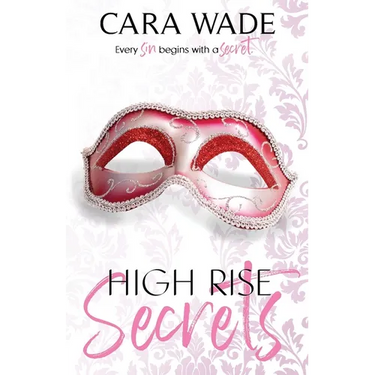 High Rise Secrets