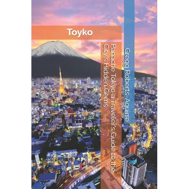 Panache Tokyo a Traveler's Guide to the City's Hidden Gems