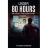 Under 80 Hours