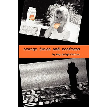 Orange Juice and Rooftops