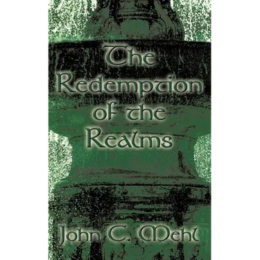 The Redemption of the Realms